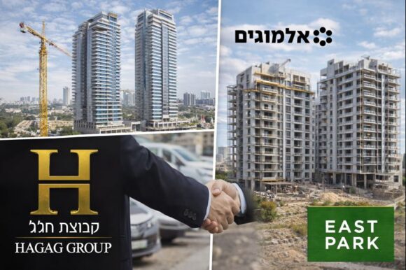 מימון ושותפויות אסטרטגיות: עלייה בשוק הנדל"ן הישראלי מימון ופיננסים, נדל”ן בישראל